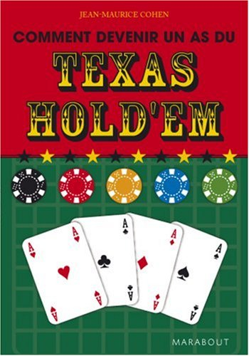 Comment devenir un as du Texas hold'em