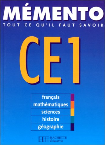 Mémento CE1 : tout ce qu'il faut savoir