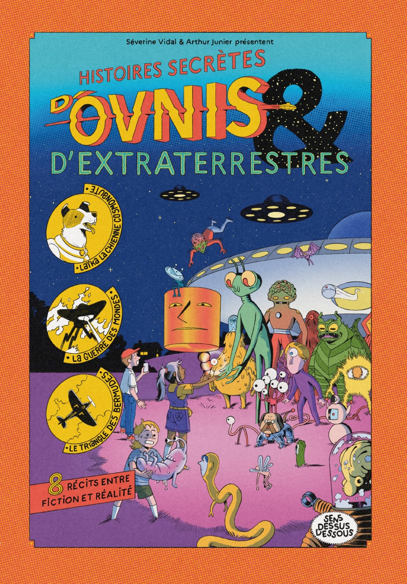 Histoires secrètes d'ovnis & d'extraterrestres
