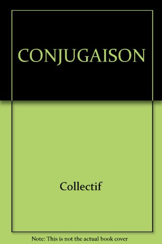 Carnet du jour, carnet du soir, conjugaison