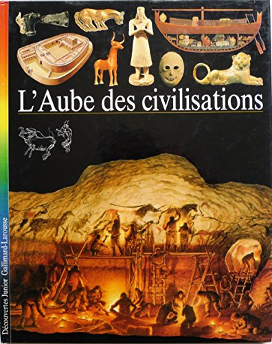 L'Aube des civilisations