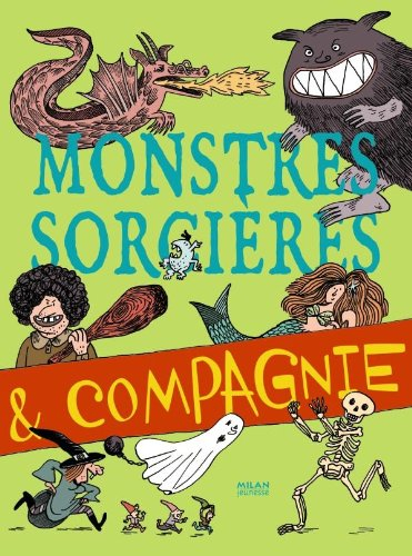 Monstres, sorcières & compagnie