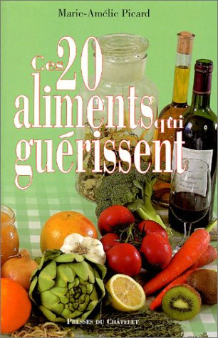 Ces 20 aliments qui guérissent