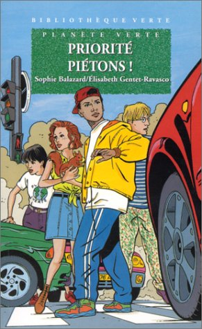 Priorité piétons : Planète verte