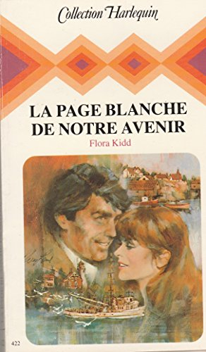 la page blanche de notre avenir (collection harlequin)
