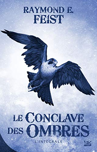 Le conclave des Ombres : l'intégrale