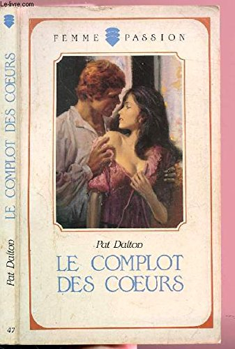 le complot des coeurs