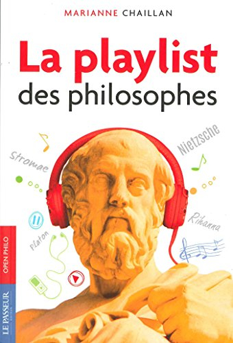 La playlist des philosophes : essai