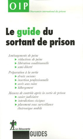 Le guide du sortant de prison