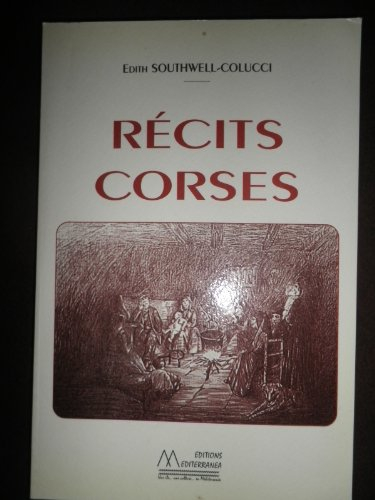Récits corses. A Granitula : la semaine sainte à Brando. Mysticisme montagnard