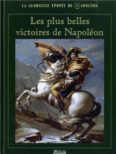 les plus belles victoires de napoléon