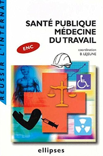Santé publique : médecine du travail