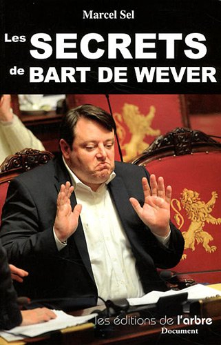 Les secrets de Bart de Wever