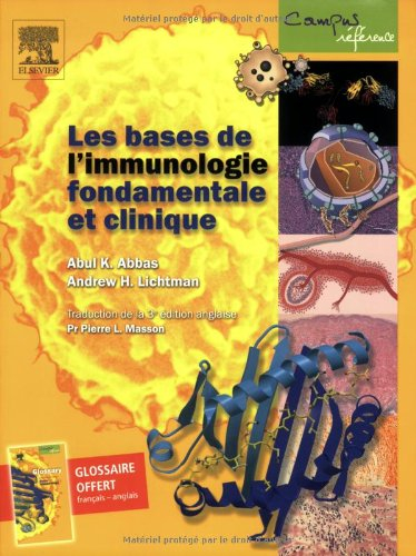 Les bases de l'immunologie fondamentale et clinique