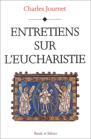 Entretiens sur l'eucharistie