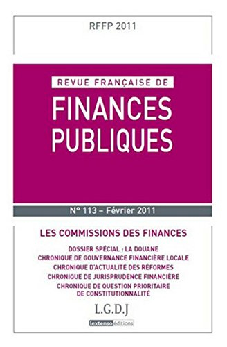 Revue française de finances publiques, n° 113. Les commissions des finances