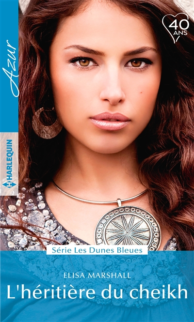L'héritière du cheikh : les dunes bleues