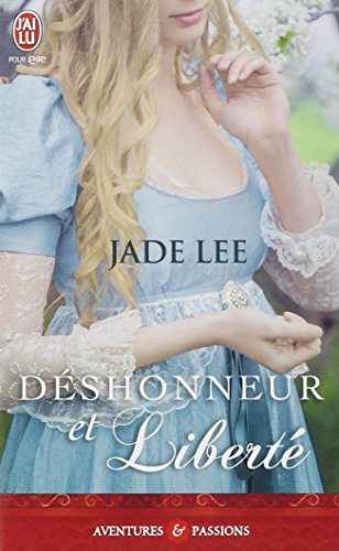 Déshonneur et liberté