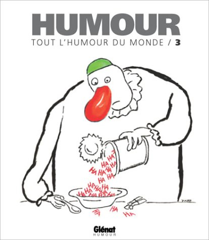 Tout l'humour du monde. Vol. 3