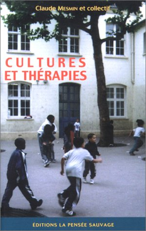 Cultures et thérapies