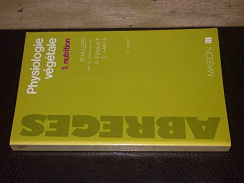 Physiologie végétale tome 1, Nutrition