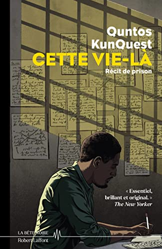 Cette vie-là : récit de prison