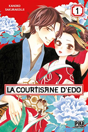 La courtisane d'Edo. Vol. 1