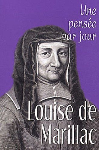 Louise de Marillac : une pensée par jour