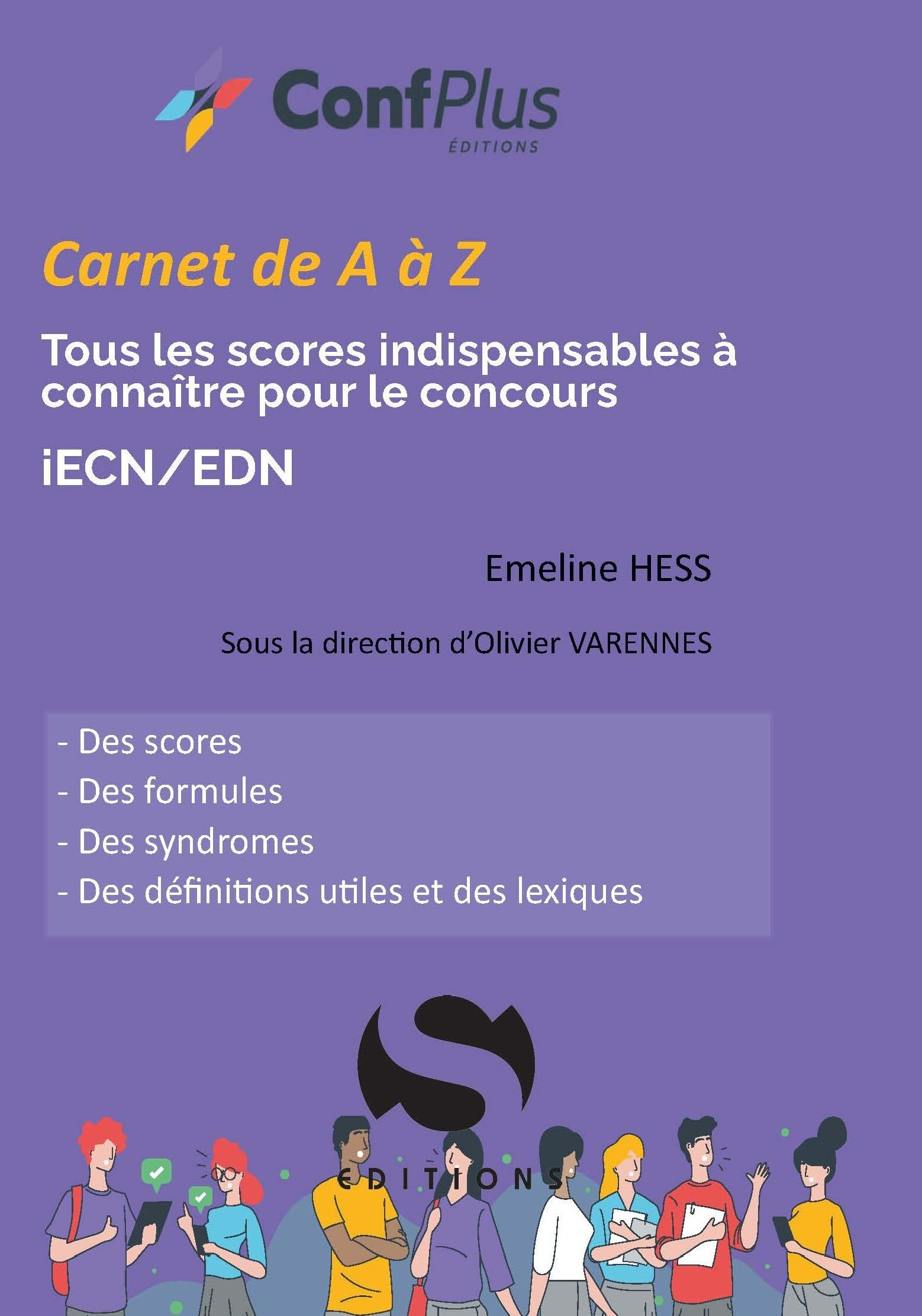 Carnet iECN de A à Z : syndromes, signes, scores et stades