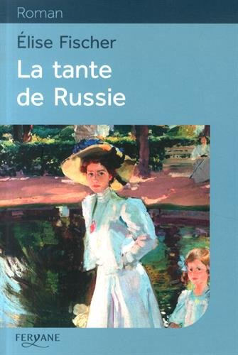 La tante de Russie
