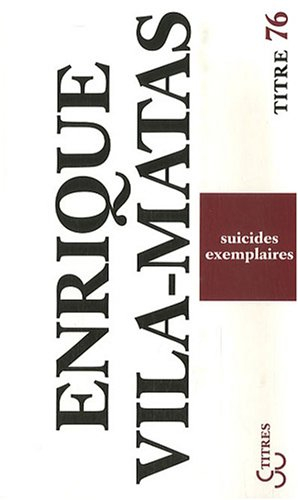 Suicides exemplaires