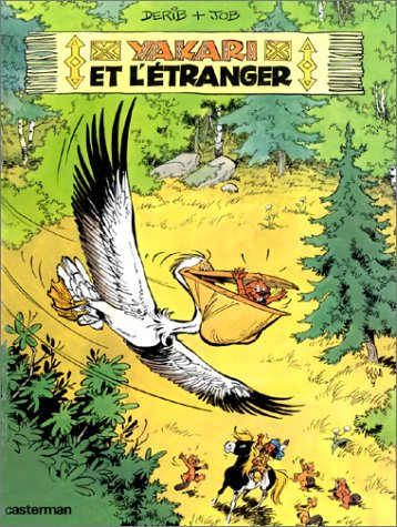 Yakari. Vol. 7. Yakari et l'étranger