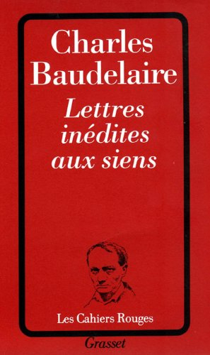 Lettres inédites aux siens