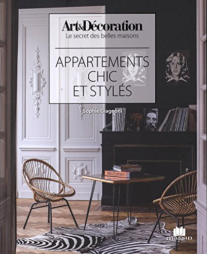 Appartements chic et stylés