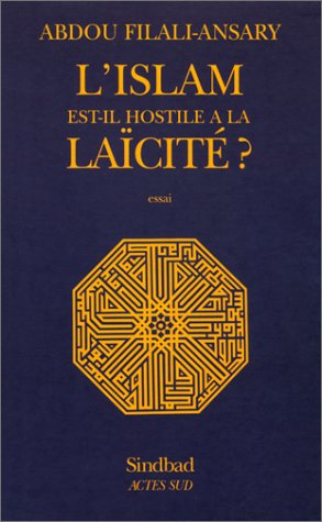 L'islam est-il hostile à la laïcité ?