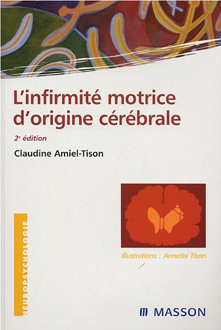 L'infirmité motrice d'origine cérébrale