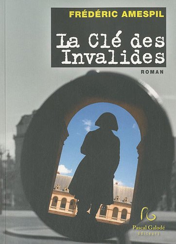 La clé des Invalides