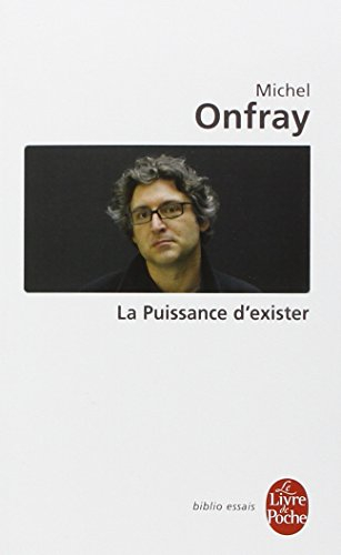 La puissance d'exister : manifeste hédoniste