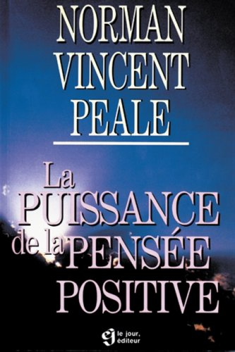 la puissance de la pensée positive