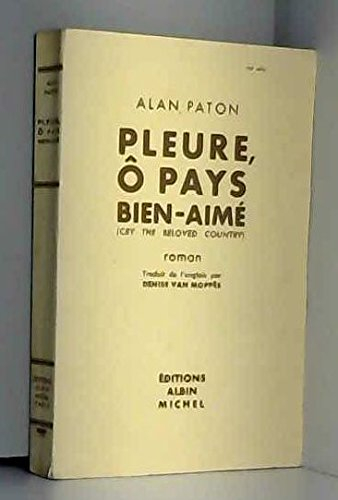 pleure, ô pays bien-aimé