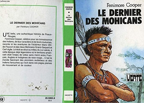le dernier des mohicans : texte abrégé (bibliothèque verte)