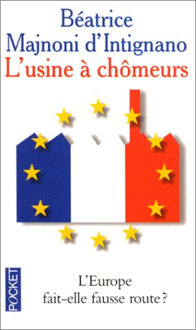 L'usine à chômeurs