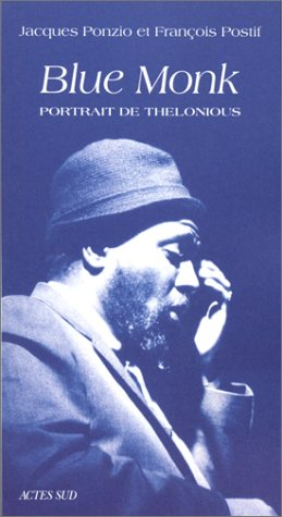 Blue Monk : portrait de Thelonious