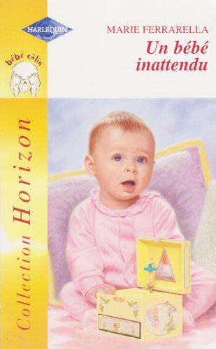 Un bébé inattendu : bébé câlin