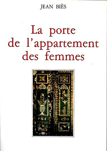 La porte de l'appartement des femmes