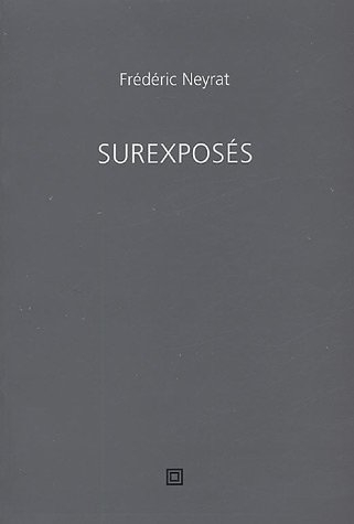 Surexposés : le monde, le capital, la Terre