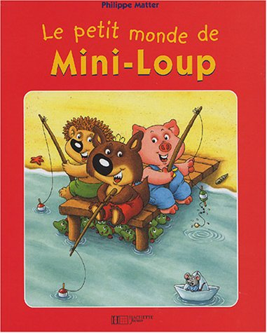 Le petit monde de Mini-Loup