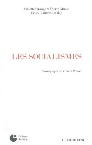 Les socialismes : colloque de Cerisy