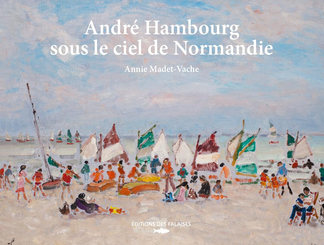 André Hambourg sous le ciel de Normandie