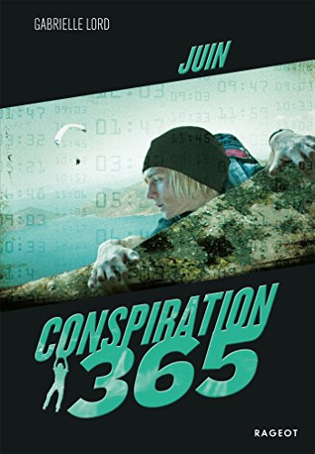 Conspiration 365. Juin